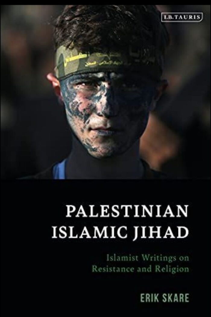 Palestinian Islamic Jihad By Erik Skare
