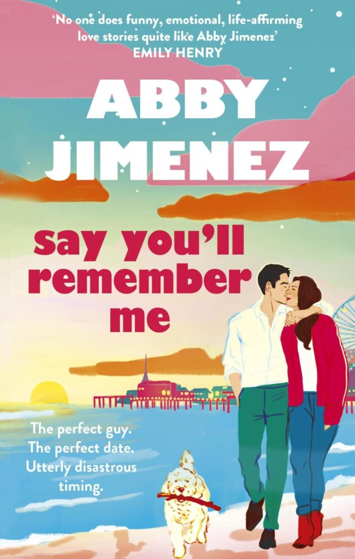 Say You'Ll Remember Me
By Abby Jimenez