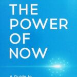 The Power Of Now: A Guide To Spiritual Enlightenment
By Eckhart Tolle