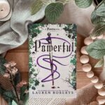 Powerful The Powerless Trilogy #1.5 By
Lauren Roberts