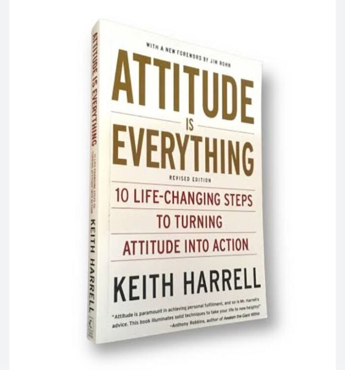 Attitude Is Everything Rev Ed: 10 Life-Changing Steps To Turning Attitude Into Action

By Keith Harrell