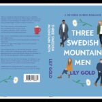 Three Swedish Mountain Men By Lily Gold