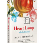 Heart Lamp: Selected Stories
By Banu Mushtaq