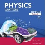 Marshall Cavendish Physics Matters Gce O Level Textbook 5Th Editon Latest Edition( Book Master)