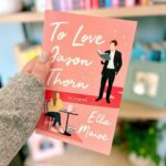 To Love Jason Thorn By Ella Maise