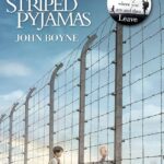 The Boy In The Striped Pyjamas
By John Boyne
