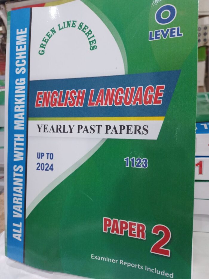 O Level English Language Yearly Past Papers Paper 2 Upto 2024 All Variants With Marking Scheme ( 1123 )