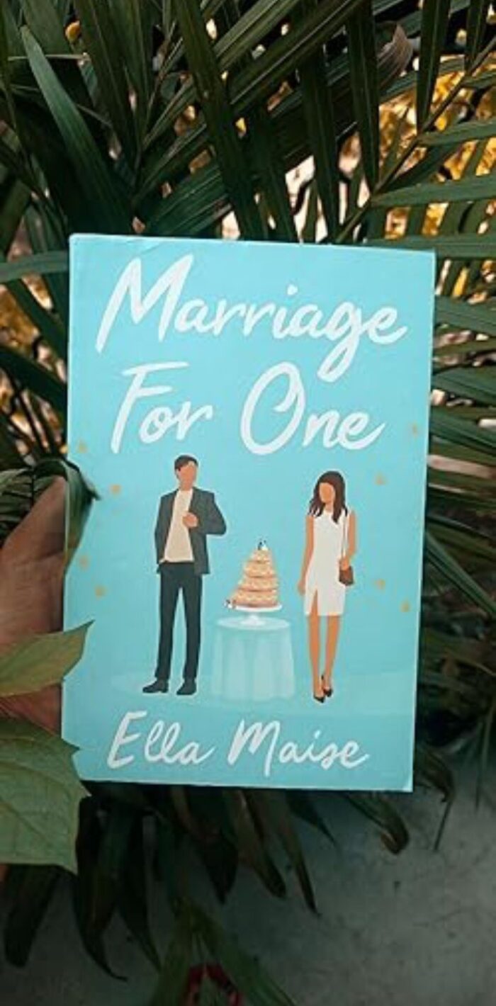 Marriage For One By Ella Maise