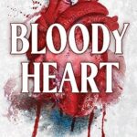Bloody Heart ( Brutal Birthright # 4 ) By Sophie Lark