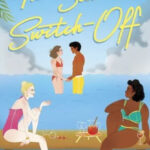 The Summer Switch-Off By Beth Reekles