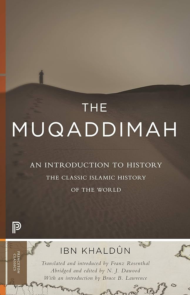 Sc2af0e9f38924efe918280a11143b728Z.jpg The Muqaddimah
By Ibn Khaldun - Image 1