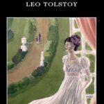 War And Peace By Leo Tolstoy Wordsworth Classics