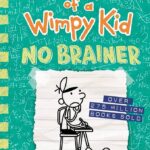 Diary Of A _Wimpy Kid Book 18 : No Brainer (Book For Children)