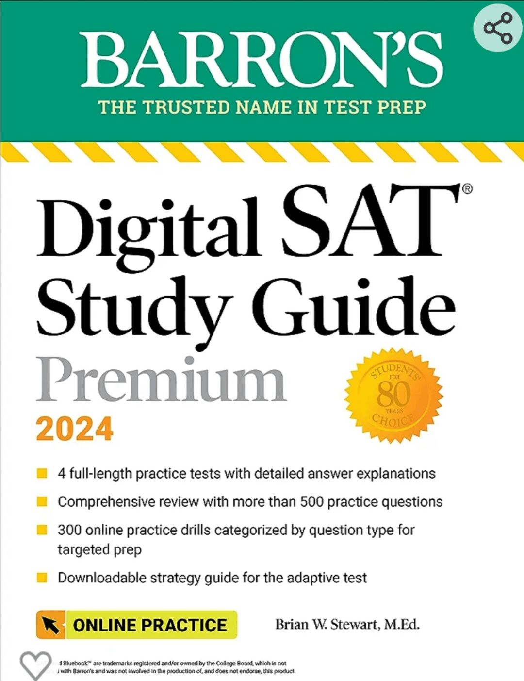 Sd115bc97f2f045c88b22d1a2301724c3A.jpg Digital Sat Study Guide Premium, 2024: 4 Practice Tests + Comprehensive Review By Brian W. Stewart - Image 1