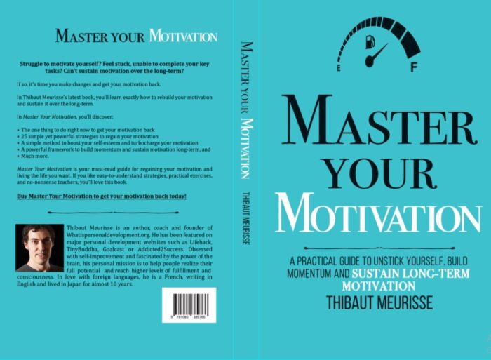 Master Your Motivation By Thibaut Meurisse