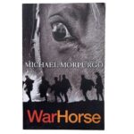 War Horse
By Michael Morpurgo