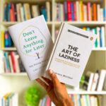 Don'T Leave Anything For Later: Stop Waiting Start Living / The Art Of Laziness Library Mindset Set Of 2 Books