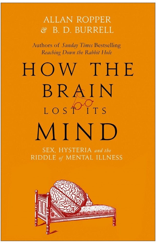 Se6bf568db78f42f7b40330ef96c03ab6H.jpg How The Brain Lost Its Mind
By Allan Ropper And Brian Burrell - Image 1
