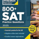 800+ Sat Practice Questions For The Digital Exam Latest 2025