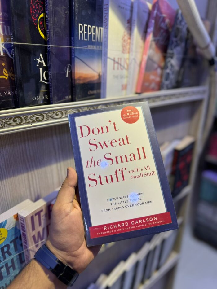 Don'T Sweat The Small Stuff-- And It'S All Small Stuff
By Richard Carlson