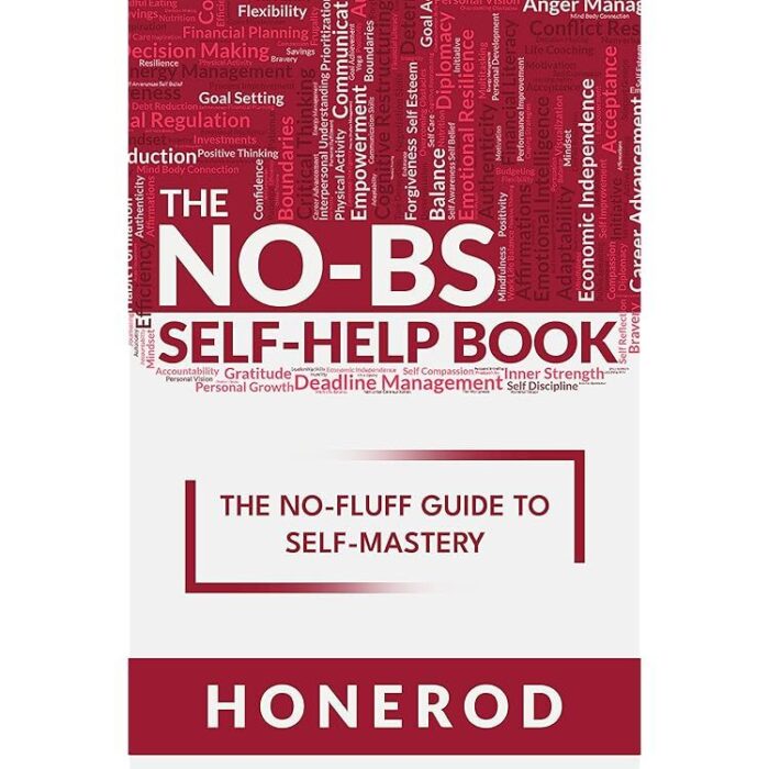 The No-Bs Self-Help By Honerod