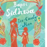Ice Candy Man By Bapsi Sidhwa