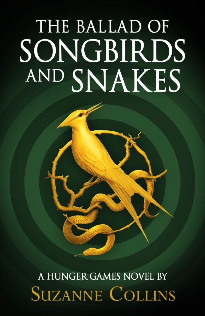 The Ballad Of Songbirds And Snakes
By Suzanne Collins