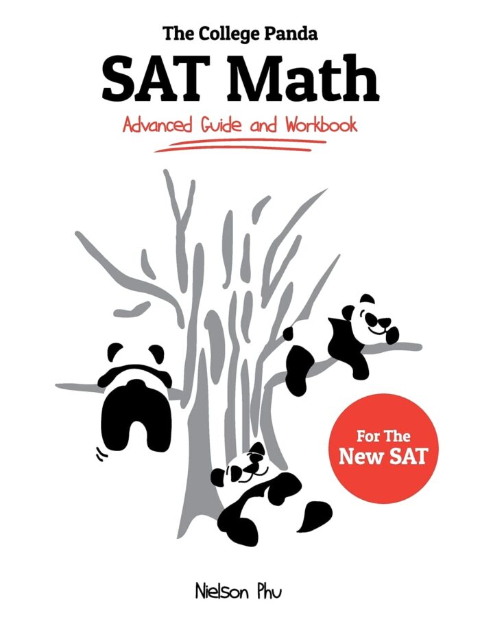 The College Panda'S Sat Math: Advanced Guide And Workbook For The New Sat
By Nielson Phu
