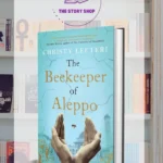The Beekeeper Of AleppoBy Christy Lefteri