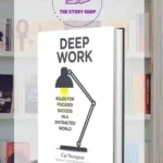 Deep Work By Cal Newport