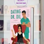 Dating Dr. Dil By Nisha Sharma