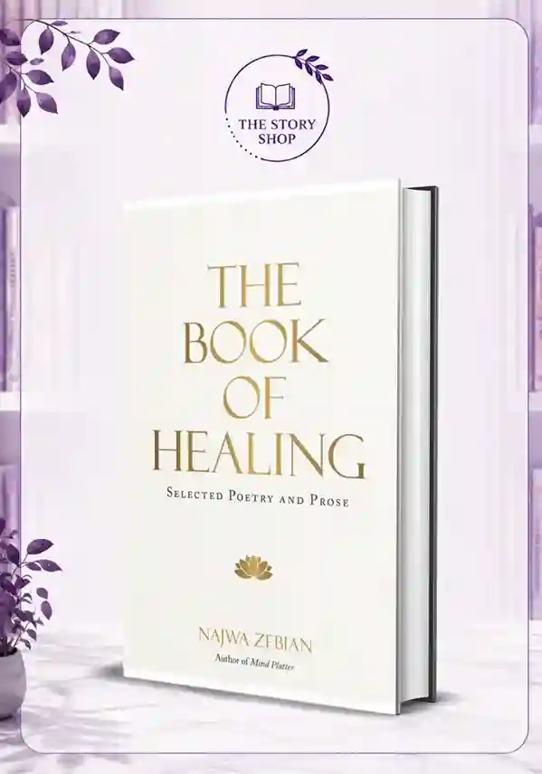 The Story Shop (1)_11zon The Book Of Healing By Najwa Zebian - Image 1