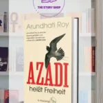 Azadi By Arundhati Roy