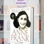 Anne Frank The Biography By Melissa Muller