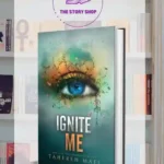 Ignite Me (Shatter Me #3) By Tahereh Mafi
