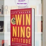 The Winning Attitude By Jeff Keller