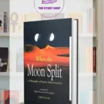 When The Moon Split: A Biography Of Prophet Muhammad By Safiur Rahman Mubarakpuri