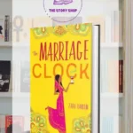 The Marriage Clock By Zara Raheem