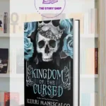 Kingdom Of The Cursed By Kerri Maniscalco