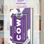 Purple Cow By Seth Godin