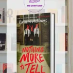 Nothing More To Tell By Karen M. Mcmanus