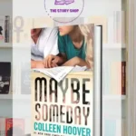 Maybe Someday by Colleen Hoover