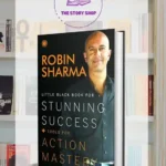 Little Black Book For Stunning Success + Tools For Action Mastery By Robin S. Sharma