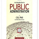 An Introduction To Public Administration For Css Pms