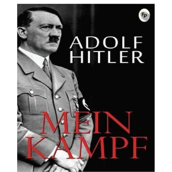 Mein Kampf By Adolf Hitler