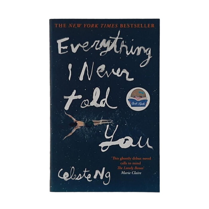 Everything I Never Told You By Celeste Ng