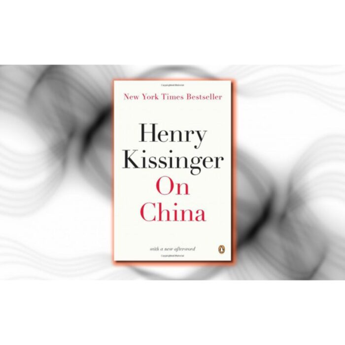 On China Byâ Henry Kissinger