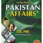 To The Point Pakistan Affairs For Css Pms