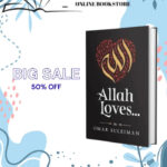 Allah Loves By Omar Suleiman