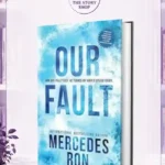 Our Fault By Mercedes Ron